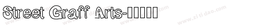 Street Graff Arts字体转换